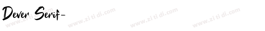 Dever Serif字体转换
